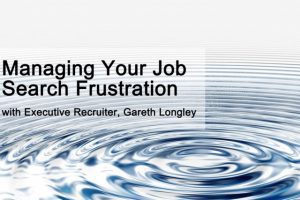 Managing Your Job Search Frustration Managing Your Job Search Frustration