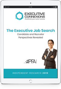 Report - The Executive Job Search: Candidate and Recruiter Perspectives Revealed Executive Connexions